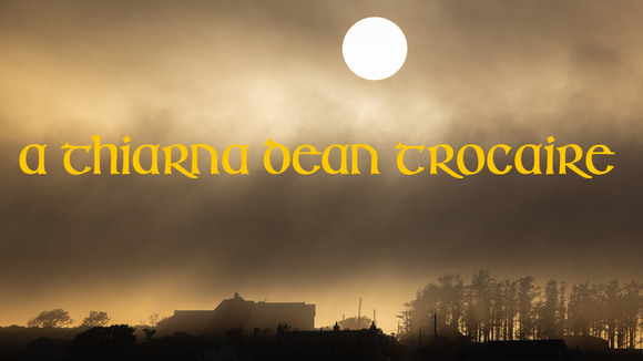 28 a thiarna déan trócaire